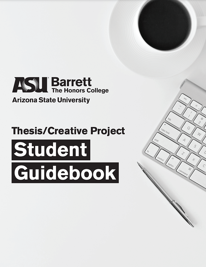 Thesis/Creative Project Student Guidebook